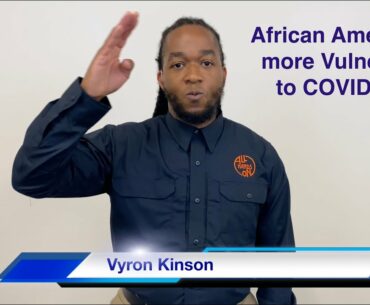 Are African Americans More Susceptible to COVID-19? in ASL