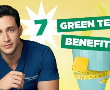 7 Health Benefits of Green Tea & How to Drink it | Doctor Mike