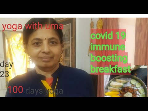 Covid 19 immune boosting breakfast#yoga with uma#100days yoga