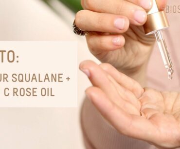 How To & 101: Squalane + Vitamin C Rose Oil | Our Products | Biossance