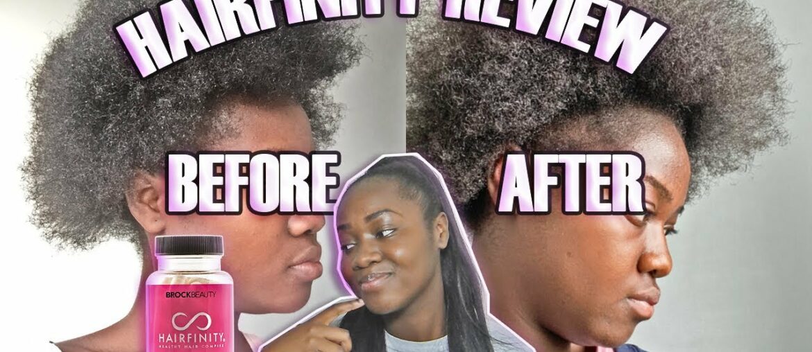 HAIRFINITY VITAMIN REVIEW | Does It Actually Grow Afro Hair?