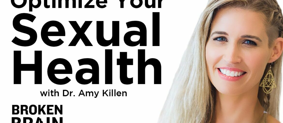 How to Improve Your Sexual Pleasure with Dr. Amy Killen