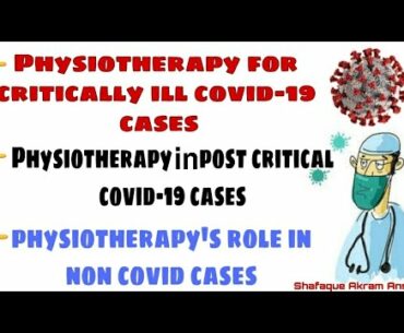 Role of physiotherapy in COVID-19 patients |