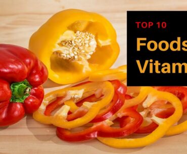 Foods For Vitamin C (Top 10) [Good food for COVID 19]