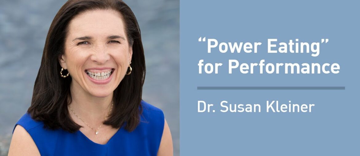 Dr. Susan Kleiner on “Power Eating” for Optimal Athletic Performance