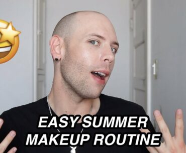 SUMMER BOY MAKEUP ROUTINE - GRWM