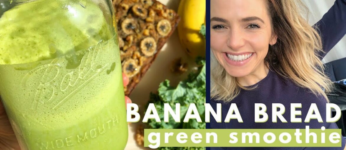 Banana Bread Green Smoothie - Recipe, Benefits, + How to Prep & Make Good Smoothies | Lauren Vacula