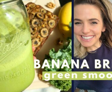 Banana Bread Green Smoothie - Recipe, Benefits, + How to Prep & Make Good Smoothies | Lauren Vacula