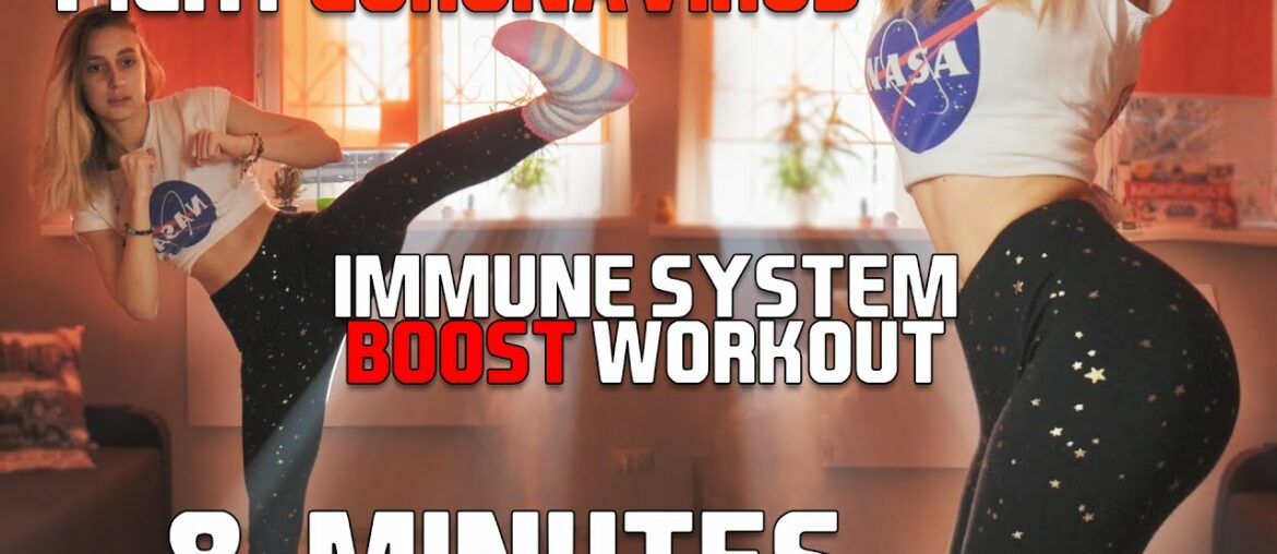 Only 8 minutes to BOOST immunity | Workout to fight CORONAVIRUS and Tone body