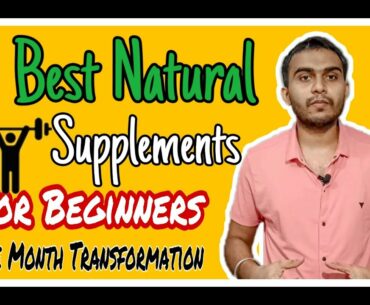Best Natural Supplements For Beginners |One Month Transformation | Gaurav Sharma