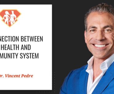 Ep. 286: The Connection Between Gut Health And Our Immunity System W/ Dr. Vincent Pedre