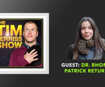 Dr. Rhonda Patrick Returns | The Tim Ferriss Show (Podcast)