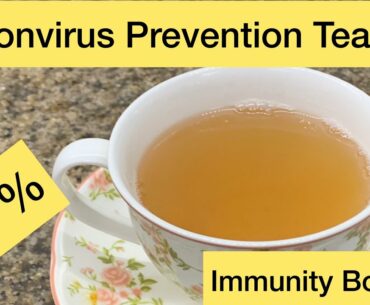 Coronavirus Prevention Tea || Immunity Booster || #coronavirus #Coronavirusprevention #covid19