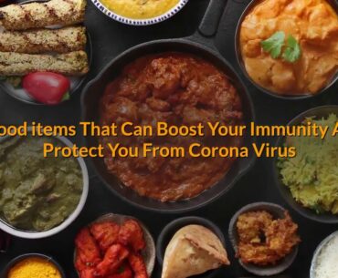 5 Food Items That Can Boost Your Immunity And Protect You From Corona Virus