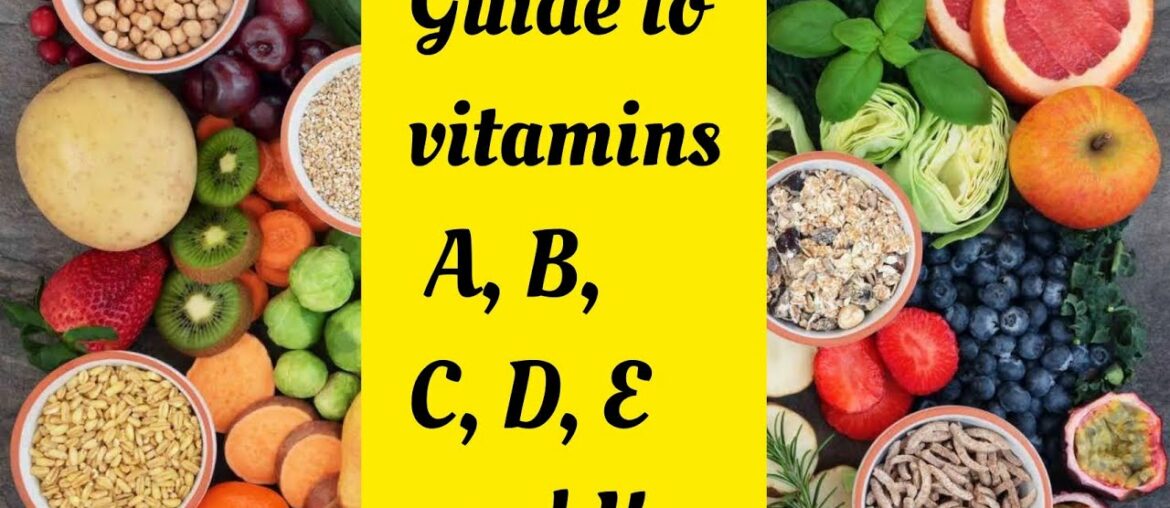 Our | Guide to Vitamins