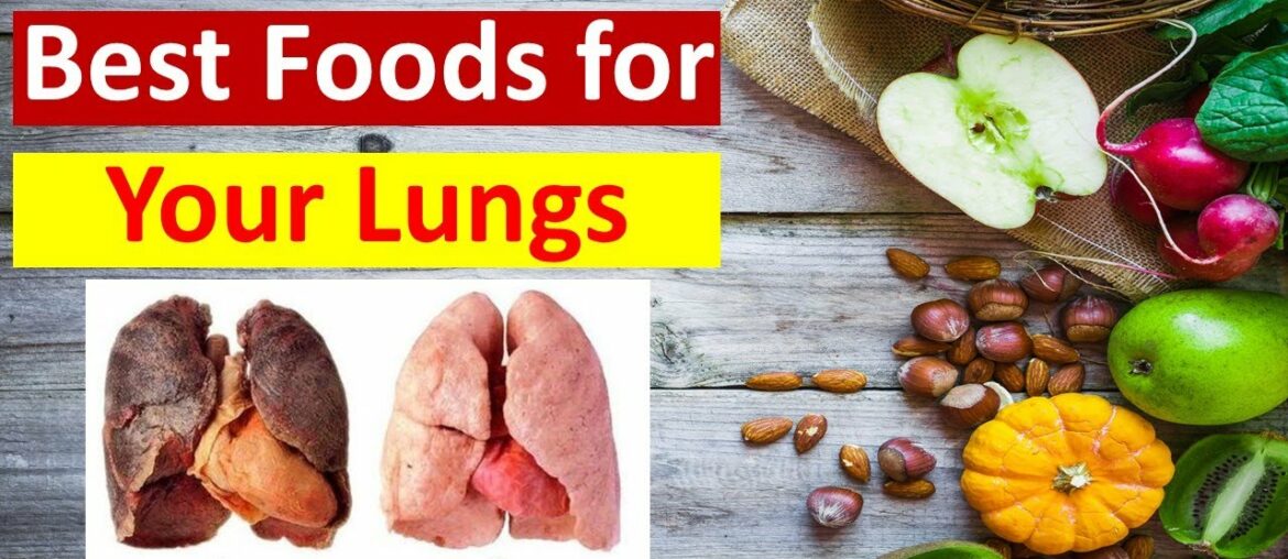 Best Foods for Your Lungs