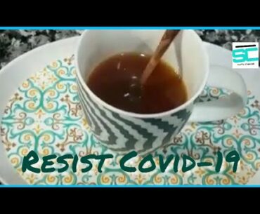 Resist Covid 19! | Immunity booster | kaadha/Black tea for Covid | Tasty, Healthy & Energetic