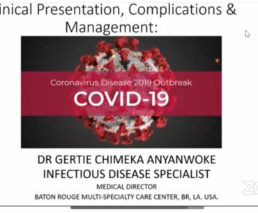 COVID19 UPDATE CLINICAL PRESENTATION, COMPLICATIONS & MANAGEMENT OF COVID19 By Dr Gertie, Expert Dr.