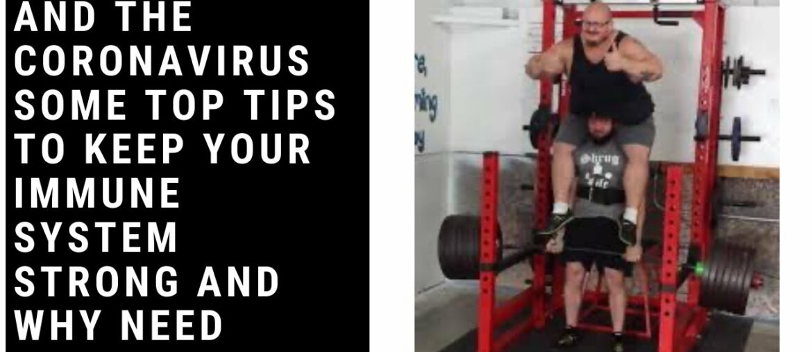 Gym idiots And the coronavirus some top tips to keep your immune system strong and why need training