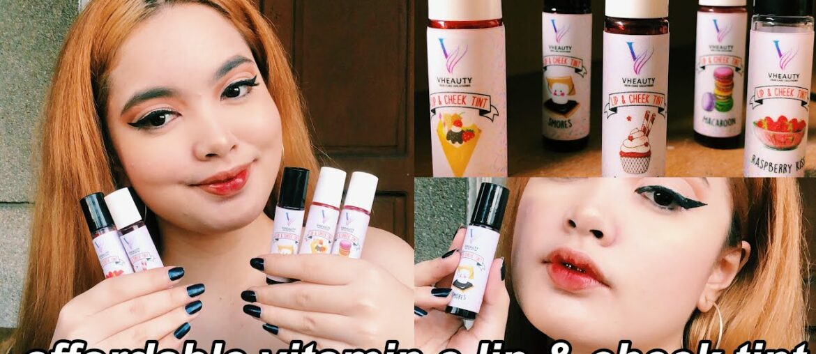 vitamin e lip and cheek tint review (VERY AFFORDABLE) ft. Vheauty Skincare Solutions