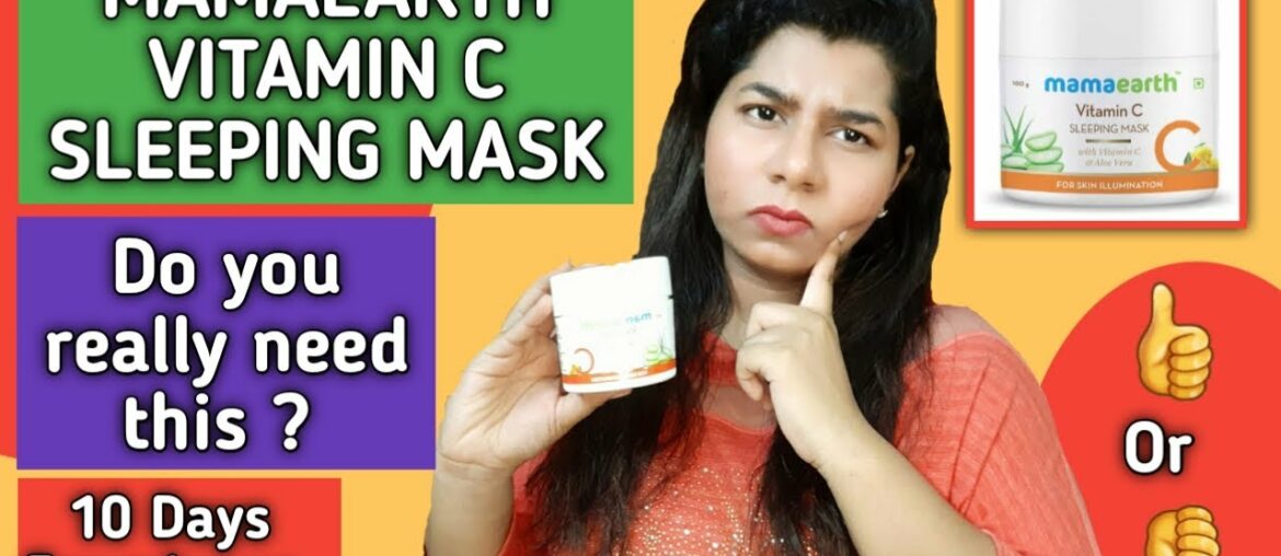 Mamaearth Vitamin C Sleeping Mask Review | 10 Days Experience | Does It Work ? | Shreyal Kulaye