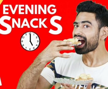 7 Quick & Healthy Evening Snacks For the Week (Vegetarian)