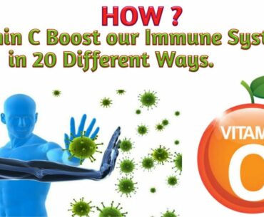 How Vitamin C Boost Immune System Naturally?