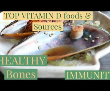 Top Vitamin D Rich food & sources|Healthy Bones, Immunity Booster |