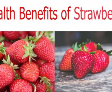 5 Health Benefits of Strawberries | Boost Your Immune System