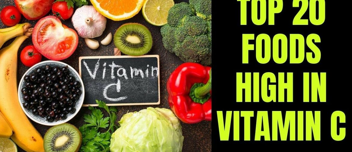 Top 20 foods high in Vitamin C in 2020 | Best foods to increase immunity levels