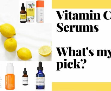 Vitamin C Serum for the Face - Which Would I Repurchase? | Anti Aging