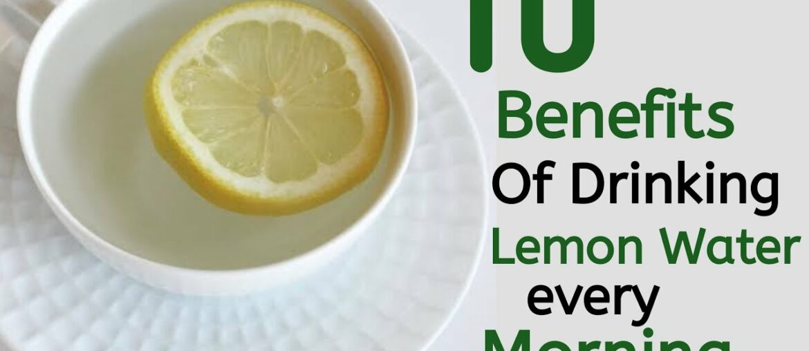 Top 10 Benefits of Drinking Warm Lemon Water Every Morning || Lemon Water Magic Benefits ||