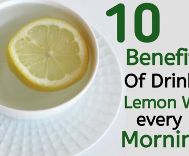 Top 10 Benefits of Drinking Warm Lemon Water Every Morning || Lemon Water Magic Benefits ||