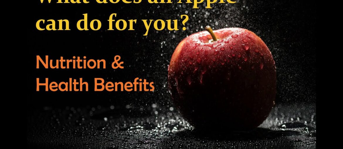 Apple's Nutrition & Health Benefits