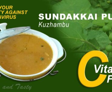 Improve Your Immunity System with Natural Vitamin C Food | Sundakkai Puli Kuzhambu