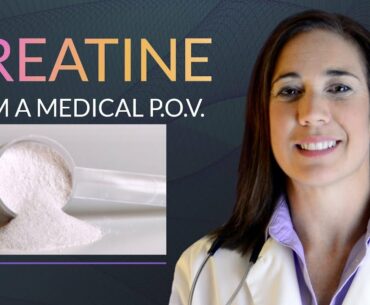 Creatine From a Medical Point of View