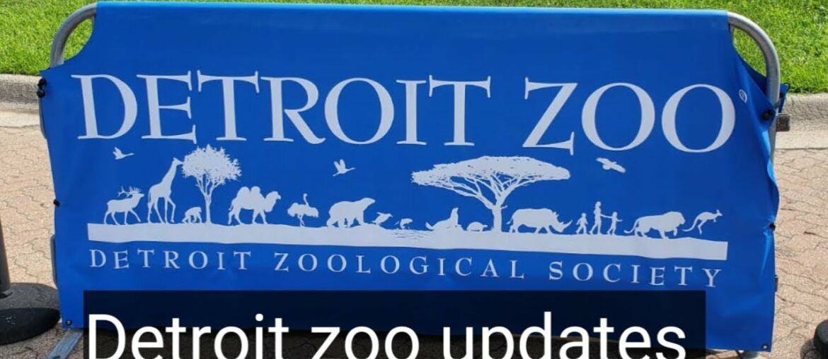 Detroit Zoo Tour and Updates | Update after Covid 19 Re-Open .