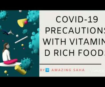 COVID-19 Precautions with Vitamin D | COVID-19 and Vitamin D | How Vitamin D help you from COVID- 19