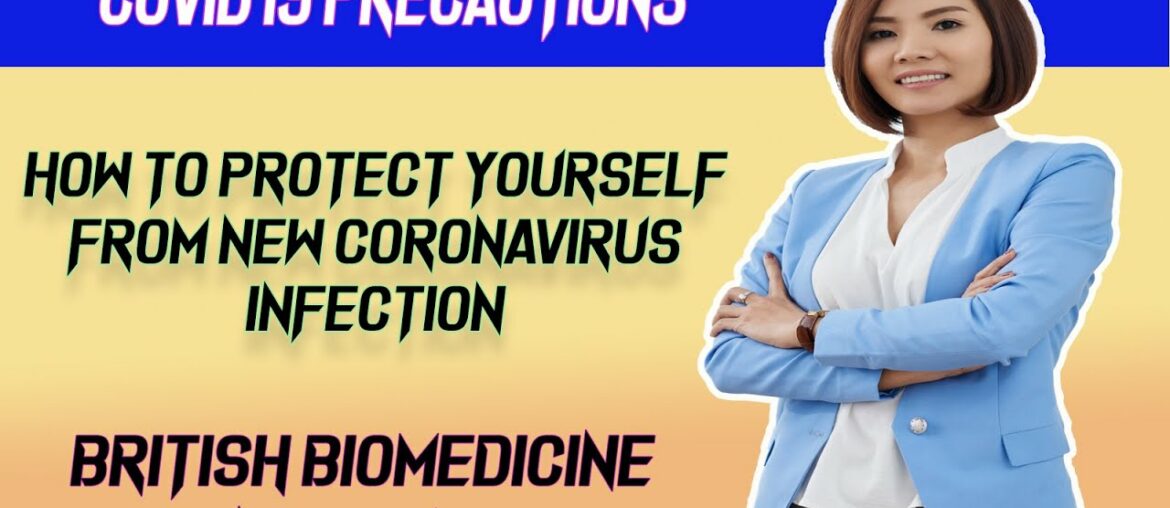 Covid 19 Precautions : How To Protect Yourself From New Coronavirus Infection