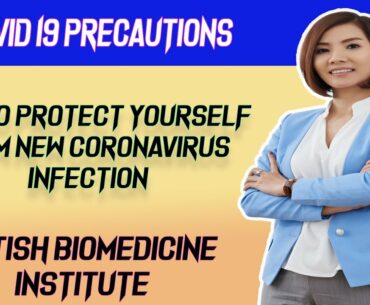 Covid 19 Precautions : How To Protect Yourself From New Coronavirus Infection