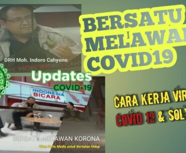 INFO TERBARU COVID19 | BEGINI CARA VIRUS COVID 19 MENYERANG & SOLUSINYA