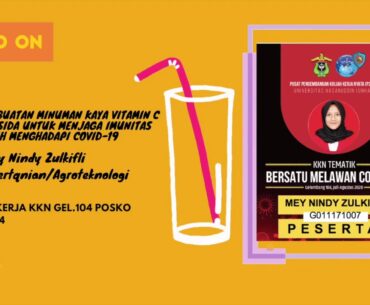 Pembuatan Minuman Kaya Vitamin C dan Antioksida untuk Menjaga Imunitas Tubuh Menghadapi Covid-19