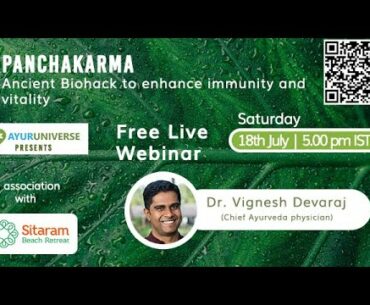 The Ancient Biohack | Panchakarma | Wellness Webinar