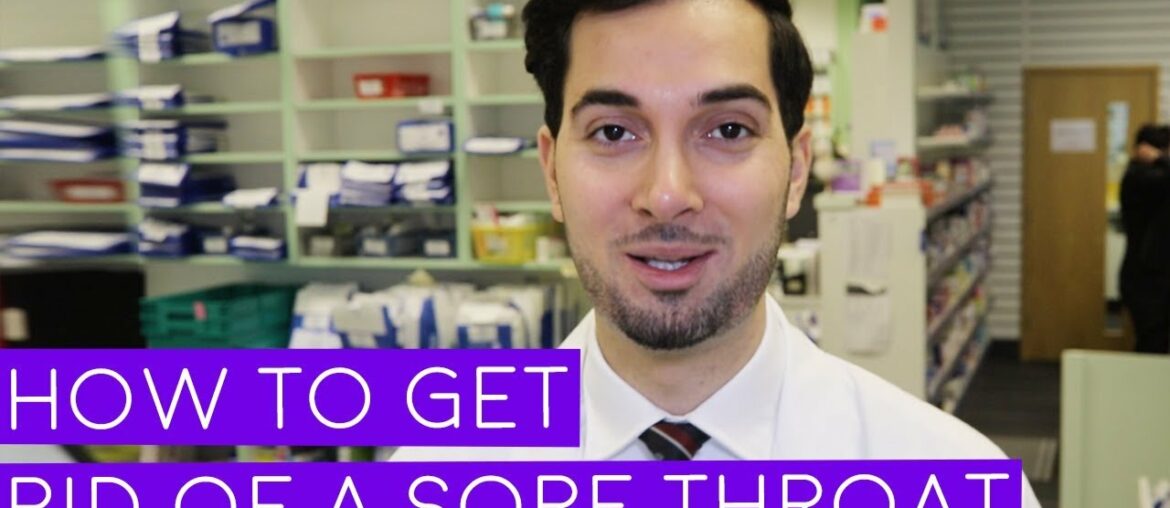 Sore Throat | How To Get Rid Of A Sore Throat (2019)