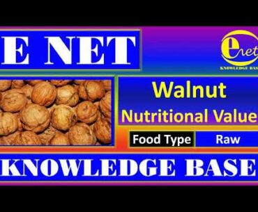 Walnut Nutritional Value