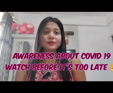 Awareness about covid 19 situation/ kese corona ko kam kiya jaskta hai //watch till the end