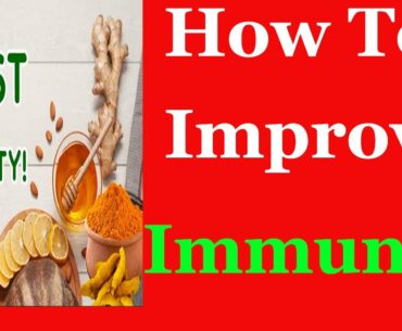 How to Improve Immunity System With Food - Health tips