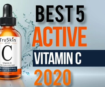 Best 5 vitamin C serums 2020 || natural vitamin C serums || Health with beauty