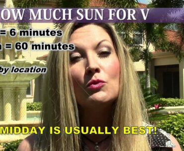 How much Vitamin D Should I Take? Are you Vitamin D Deficient? Sun Exposure for Vitamin D