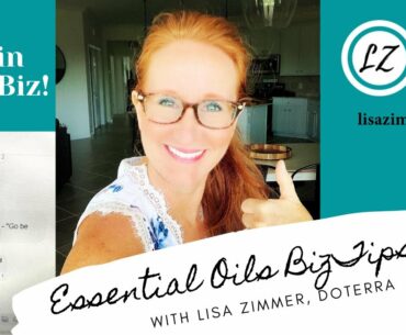 Go Be Brad in Your Biz!  doTERRA Biz Tips with Blue Diamond Wellness Advocate Lisa Zimmer.